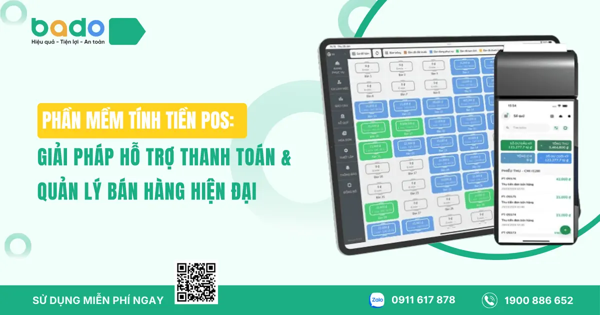 Phần Mềm Tính Tiền POS: Giải Pháp Hỗ Trợ Thanh Toán Và Quản Lý Bán Hàng Hiện Đại  